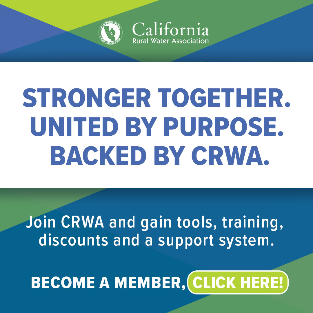 California Rural Water Association</p>
<p>STRONGER TOGETHER.<br />
UNITED BY PURPOSE.<br />
BACKED BY CRWA.</p>
<p>Join CRWA and gain tools, training,<br />
discounts and a support system.</p>
<p>BECOME A MEMBER, CLICK HERE!